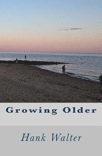 Growing Older 1