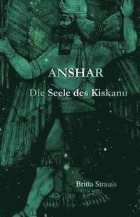 bokomslag Anshar: Die Seele des Kiskanu