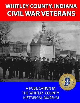 bokomslag Whitley County Civil War Veterans