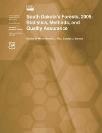 bokomslag South Dakota's Forests, 2005: Statistics, Methods, and Quality Assurance