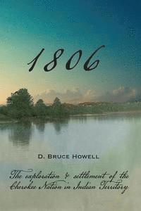 bokomslag 1806: Settling the Cherokee Nation