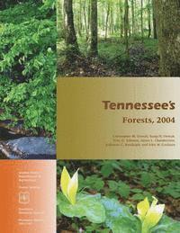 bokomslag Tennessee's Forests,2004