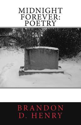 Midnight Forever: Poetry 1