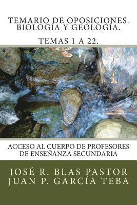 bokomslag Temario de Oposiciones. Biología y Geología. Temas 1 a 22.: Revisado y actualizado. Enero 2015. Escrito por antiguos miembros de tribunal.