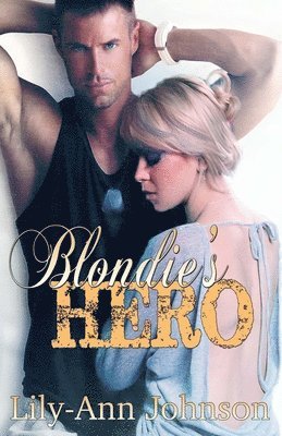 Lily-Ann Johnson - Blondie's Hero, Häftad