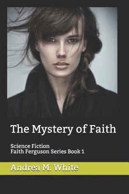 The Mystery of Faith 1