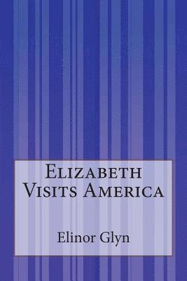 Elizabeth Visits America