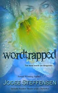 bokomslag Wordtrapped: Words Can be Dangerous