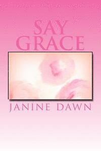 Say grace 1