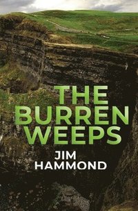 bokomslag The Burren Weeps