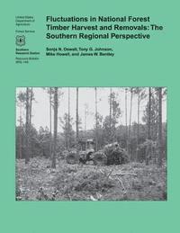 bokomslag Fluctuations in National Forest Timber Harvest and Removals: The Southern Regional Perspective