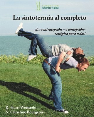 La sintotermia al completo: La contracepcion - o concepcion - ecologica para todos 1