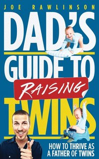 bokomslag Dad's Guide to Raising Twins