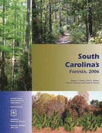 bokomslag South Carolina's Forests, 2006