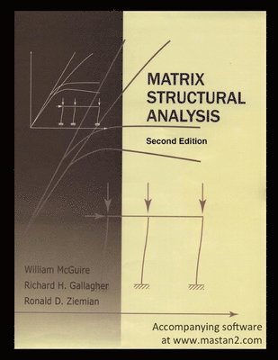Matrix Structural Analysis: Second Edition 1