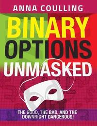 bokomslag Binary Options Unmasked