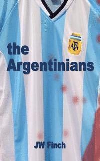 bokomslag The Argentinians