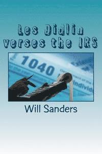 Will Sanders - Les Didlin verses the IRS, Häftad