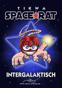 bokomslag Space Rat 1: Intergalaktisch (Legendary Edition)