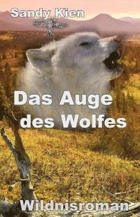 bokomslag Das Auge des Wolfes