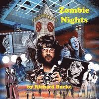 bokomslag Zombie Nights: My Two Nights with the Living Dead