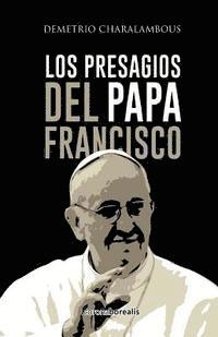 bokomslag Los presagios del Papa Francisco