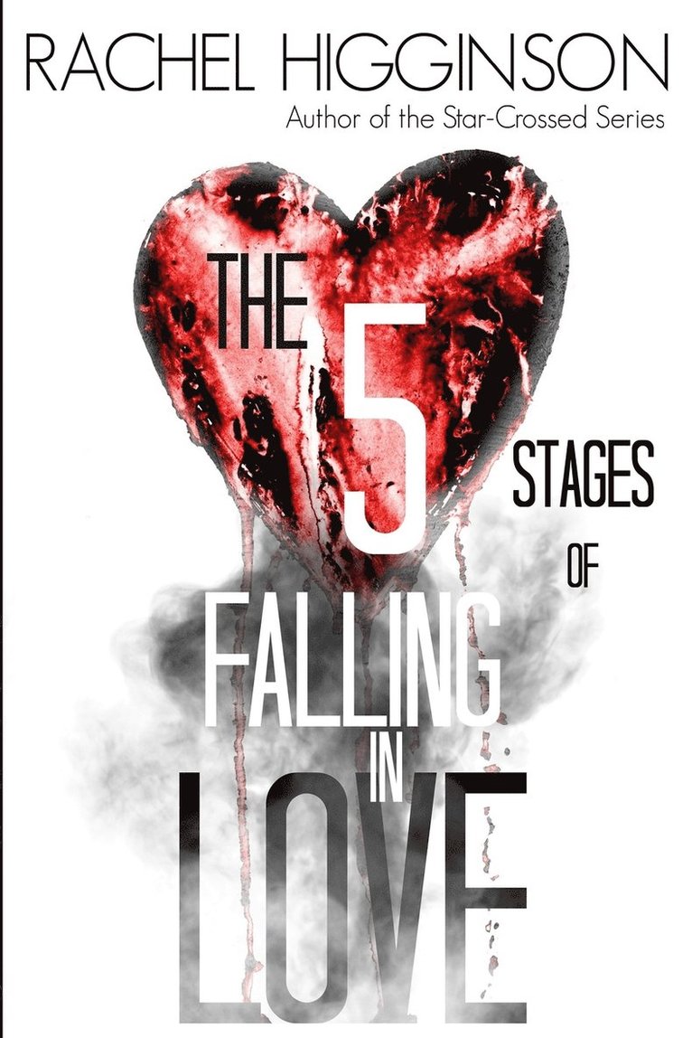 The Five Stages of Falling in Love 1