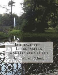 bokomslag Jahreszeiten - Lebenszeiten: Gedanken und Gedichte