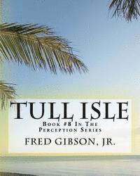 bokomslag Tull Isle