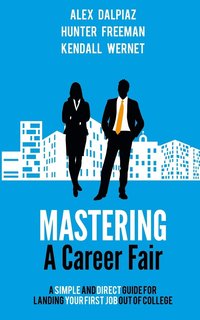 bokomslag Mastering A Career Fair