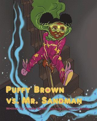 bokomslag Puffy Brown vs. Mr. Sandman