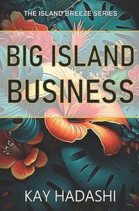 bokomslag Big Island Business