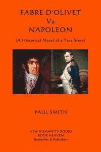 bokomslag Fabre d'Olivet Vs Napoleon: (A Historical Novel of a True Story)