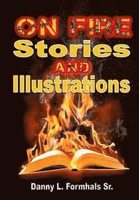 bokomslag On Fire Stories and Illustrations