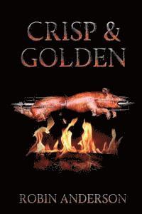 Robin Anderson - Crisp & Golden, Häftad