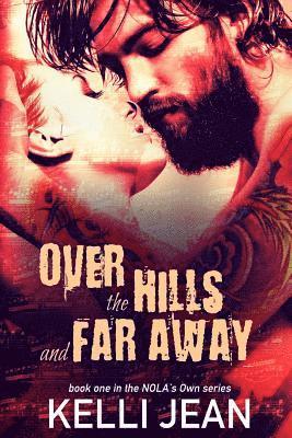 Over the Hills and Far Away 1