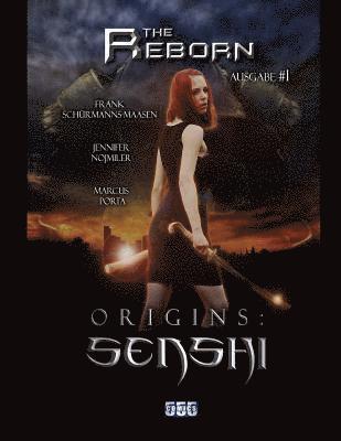 The Reborn #1: Origins: Senshi 1