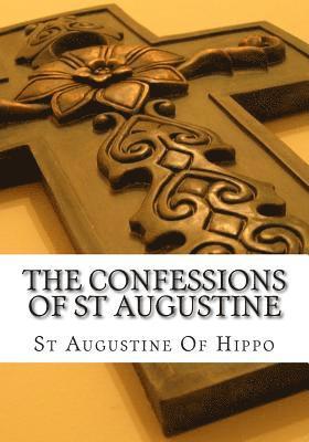 bokomslag The Confessions of St Augustine