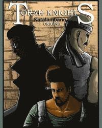 Torah Knights: Katalambano Origins 1