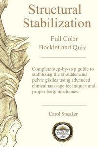 bokomslag Structural Stabilization Booklet and Quiz: The massage practitioners guide to treating postural deviations