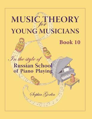 bokomslag Music Theory for Young Musicians in the Style of Russian School of Piano Playing