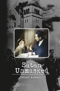 Satan Unmasked: True to Color 1