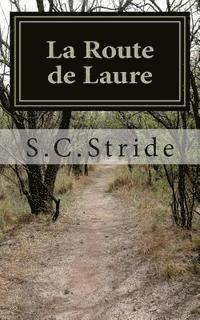 bokomslag La Route de Laure