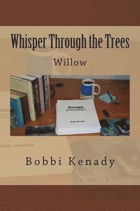 Whisper Through the Trees 1