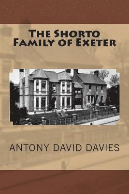 The Shorto Family of Exeter 1