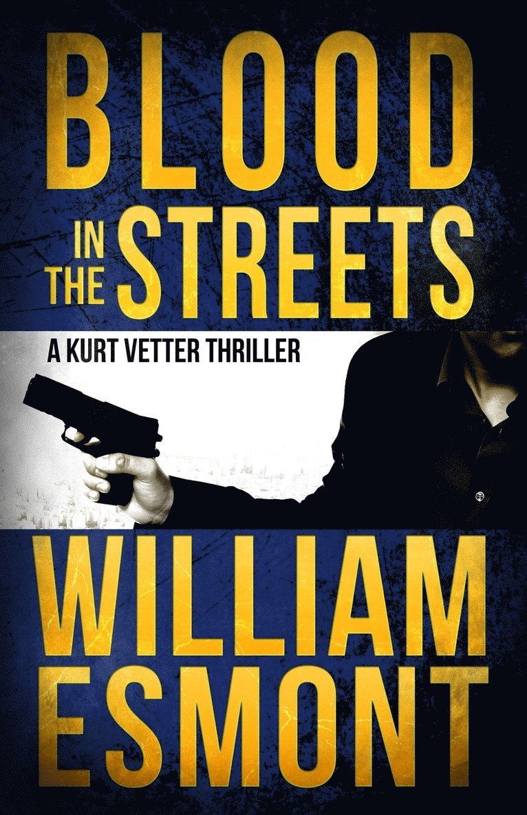 Blood in the Streets 1