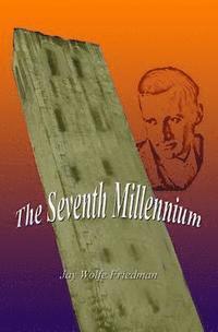 bokomslag The Seventh Millennium
