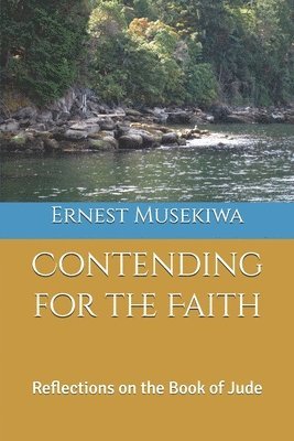 Contending for the Faith