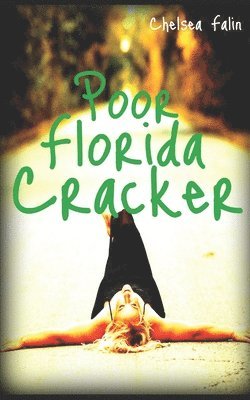 bokomslag Poor Florida Cracker