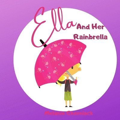 Ella and Her Rainbrella 1